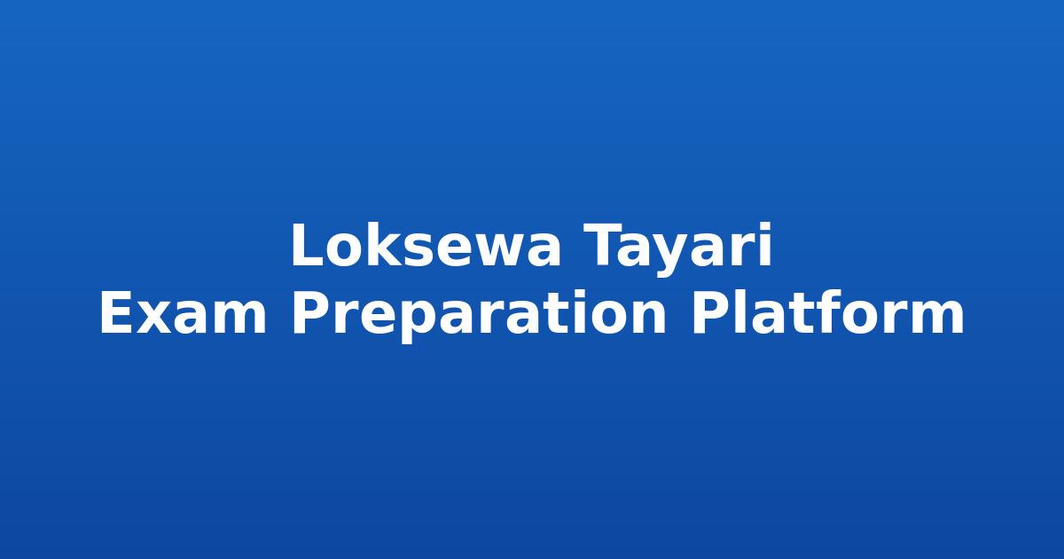 Loksewa Tayari App